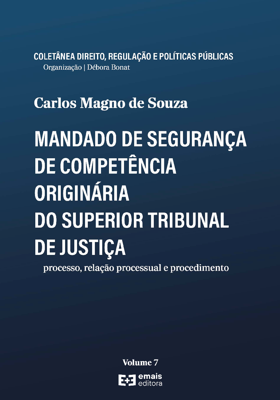 Mandado de segurança de competência originária do Superior Tribunal de Justiça